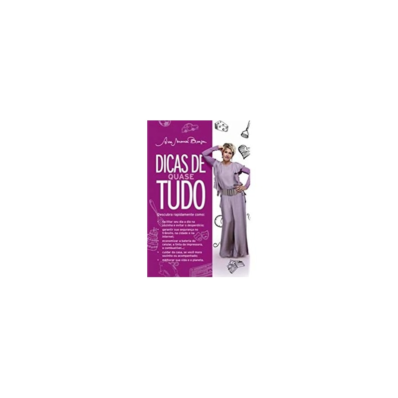 DICAS DE QUASE TUDO - 1ª