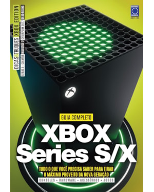 DICAS & TRUQUES - XBOX EDITION #05 - GUIA COMPLETO XBOX SERIES S/X