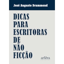 DICAS PARA ESCRITORAS DE NÃO FICÇÃO