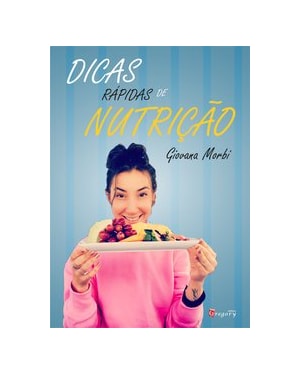 Dicas rápidas de nutrição