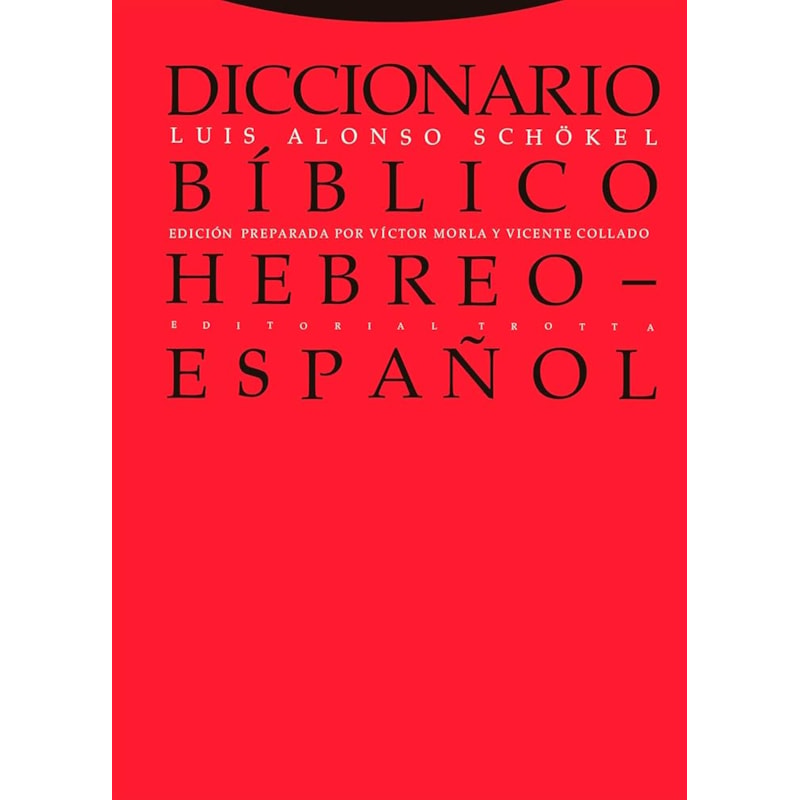 DICCIONARIO BIBLICO HEBREO-ESPANOL - COL. BIBLIOTECA DE CIENCIAS BIBLICAS Y - 3