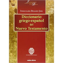 DICCIONARIO GRIEGO-ESPANOL DEL NUEVO TESTAMENTO - 1ª