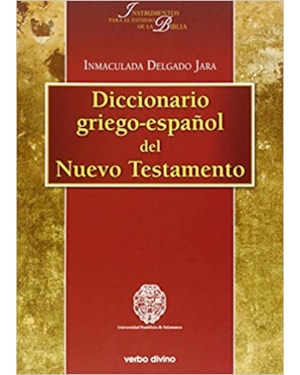 DICCIONARIO GRIEGO-ESPANOL DEL NUEVO TESTAMENTO - 1ª