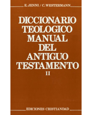 DICCIONARIO TEOLOGICO MANUAL ANTIGO TESTAMENTO II