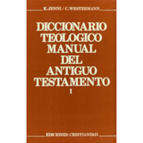 DICCIONARIO TEOLOGICO MANUAL ANTIGO TESTAMENTO TOMO I