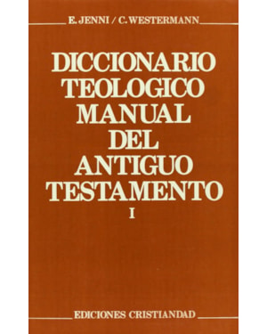 DICCIONARIO TEOLOGICO MANUAL ANTIGO TESTAMENTO TOMO I