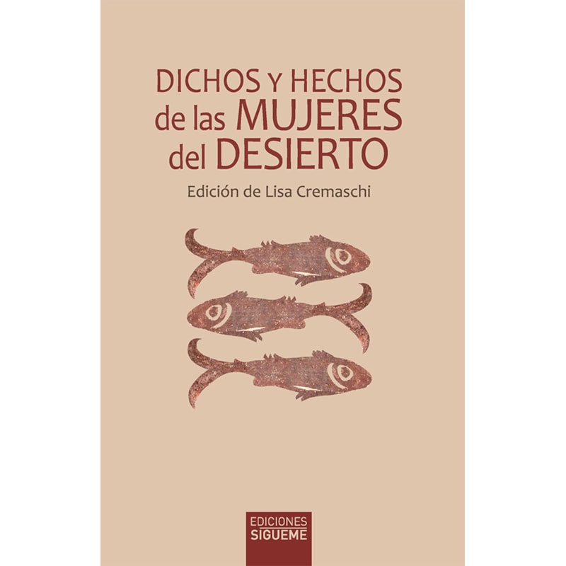 DICHOS Y HECHOS DE LAS MUJERES DEL DESIERTO