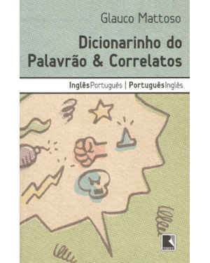 DICIONARINHO DO PALAVRÃO & CORRELATOS