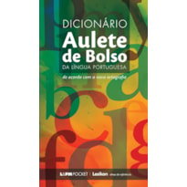 DICIONÁRIO AULETE DE BOLSO DA LÍNGUA PORTUGUESA - VOL. 930