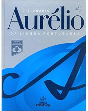 DICIONARIO AURELIO DA LINGUA PORTUGUESA - COM CHAVE DE ACESSO PARA VERSAO E - 5