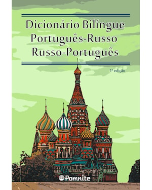 Dicionario bilíngue - português-russo e russo-português