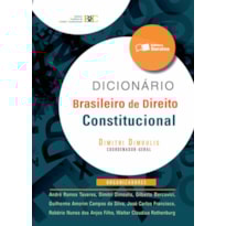 DICIONÁRIO BRASILEIRO DE DIREITO CONSTITUCIONAL - 2ª EDIÇÃO DE 2012
