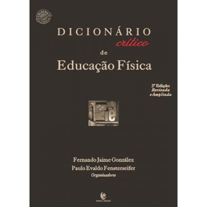 DICIONARIO CRITICO DE EDUCACAO FISICA