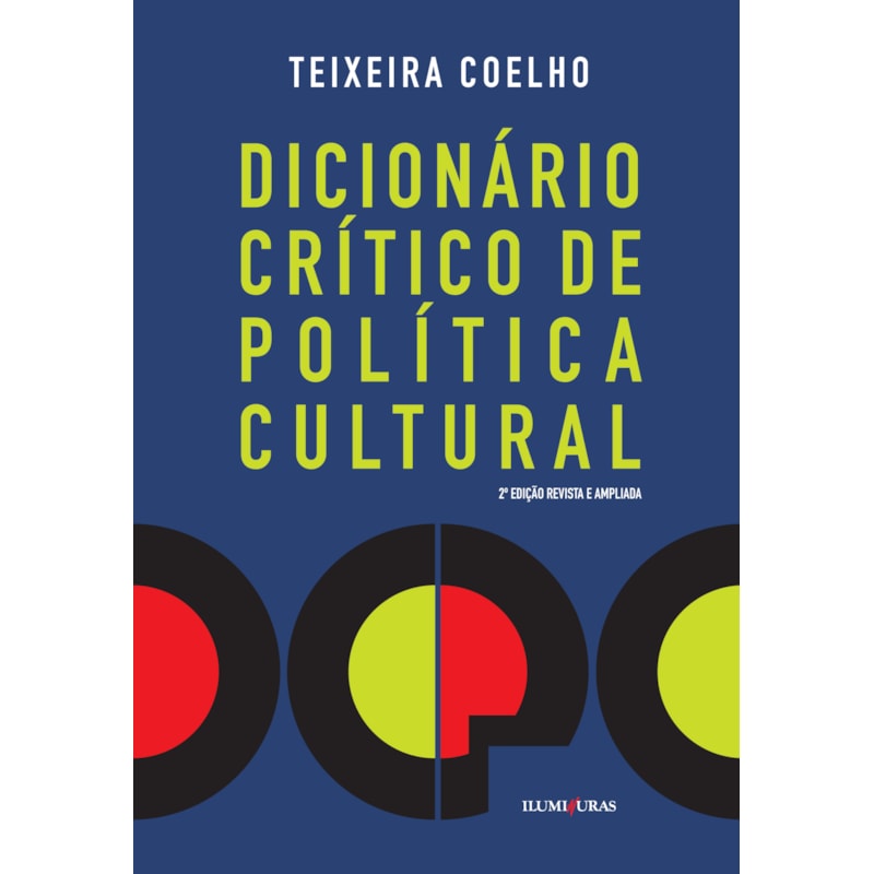 DICIONÁRIO CRÍTICO DE POLÍTICA CULTURAL