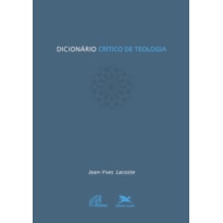 DICIONÁRIO CRÍTICO DE TEOLOGIA