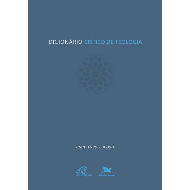 DICIONÁRIO CRÍTICO DE TEOLOGIA