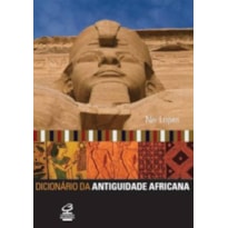 DICIONÁRIO DA ANTIGUIDADE AFRICANA