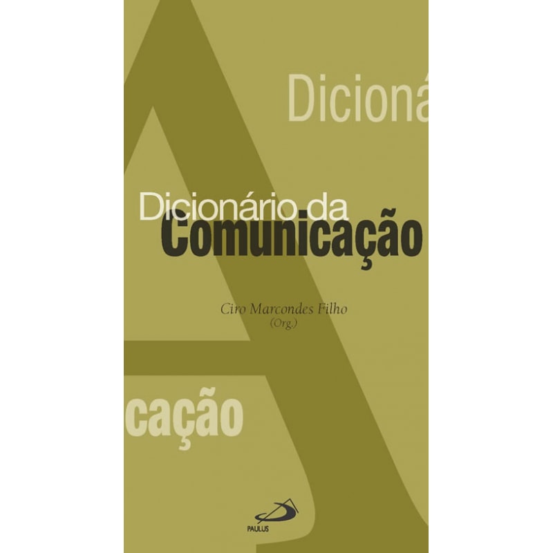 DICIONÁRIO DA COMUNICAÇÃO