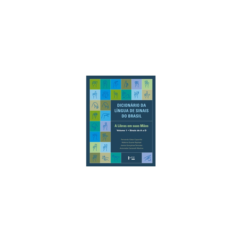Dicionário da língua de sinais do Brasil: a libras em suas mãos - 3 volumes
