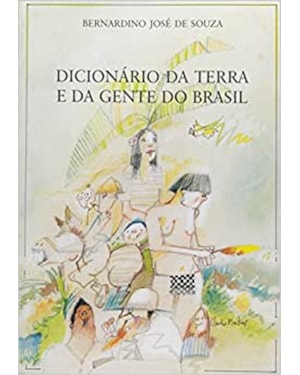 DICIONÁRIO DA TERRA E DA GENTE DO BRASIL