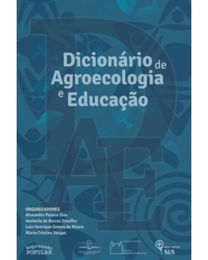 DICIONÁRIO DE AGROECOLOGIA E EDUCAÇÃO