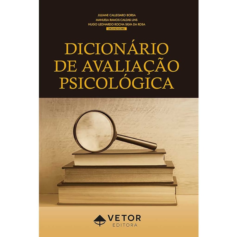 DICIONÁRIO DE AVALIAÇÃO PSICOLÓGICA