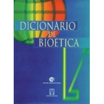 DICIONARIO DE BIOETICA