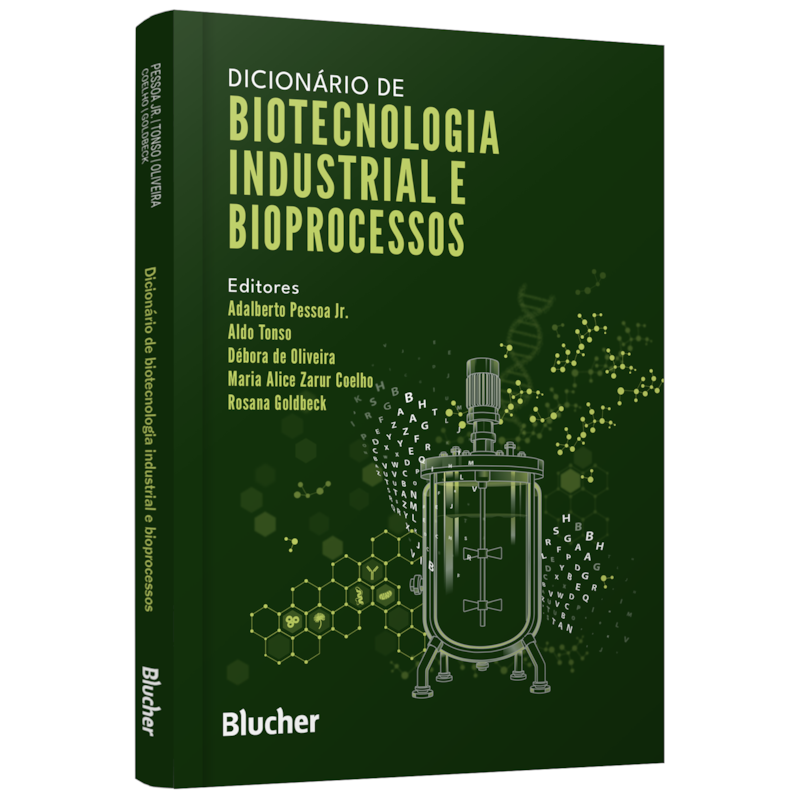 Dicionário de biotecnologia industrial e bioprocessos