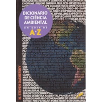 DICIONÁRIO DE CIÊNCIA AMBIENTAL: UM GUIA DE A A Z