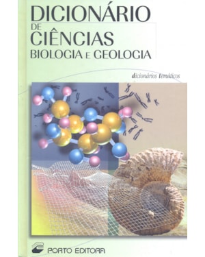 DICIONARIO DE CIENCIAS - BIOLOGIA E GEOLOGIA