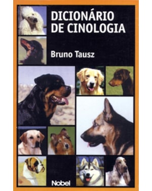 DICIONÁRIO DE CINOLOGIA