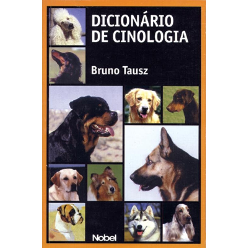 DICIONÁRIO DE CINOLOGIA
