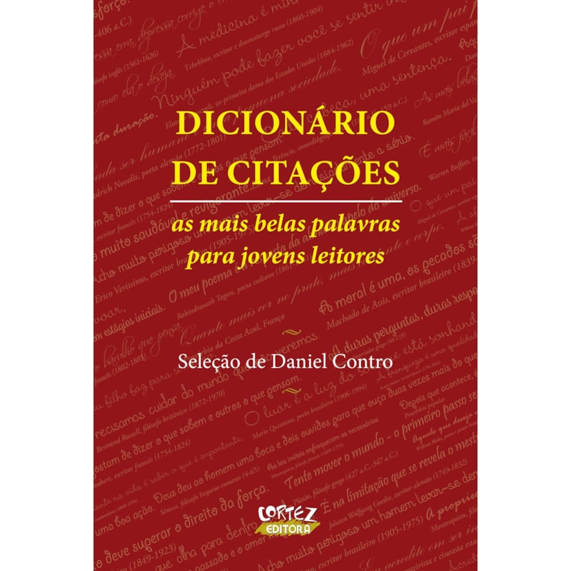 DICIONÁRIO DE CITAÇÕES: AS MAIS BELAS PALAVRAS PARA JOVENS LEITORES