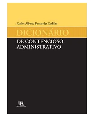 Dicionário de contencioso administrativo
