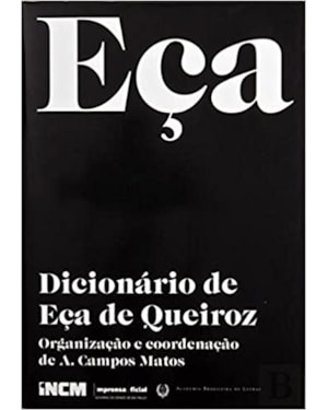 DICIONÁRIO DE EÇA DE QUEIROZ
