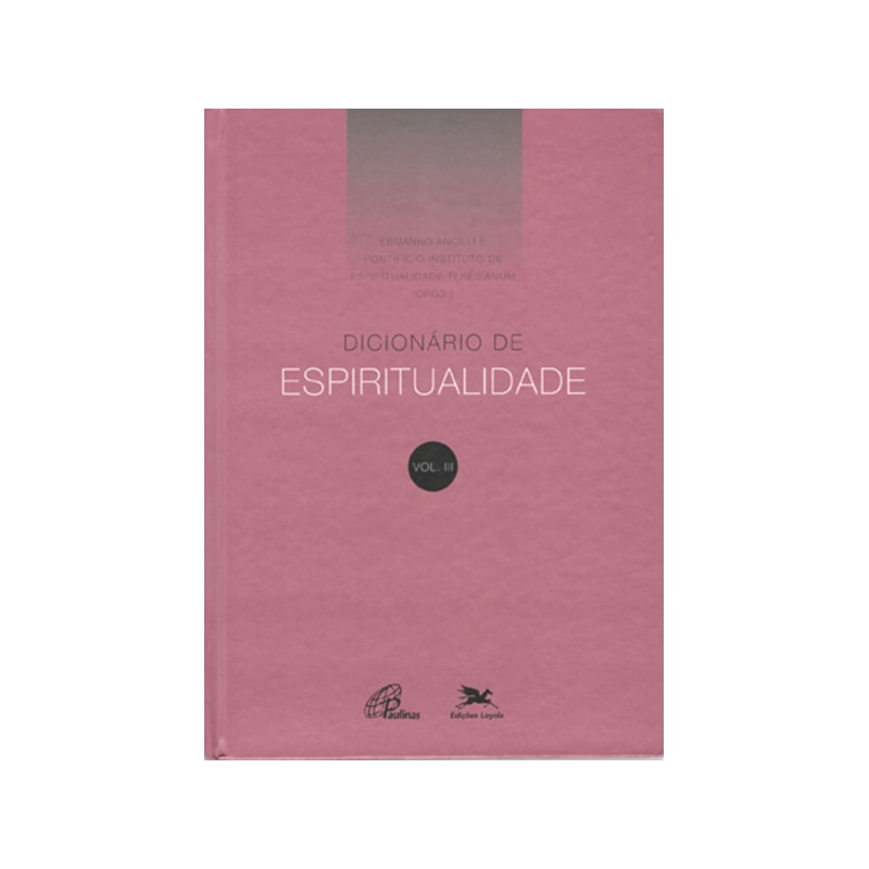 Dicionário de espiritualidade - vol. iii