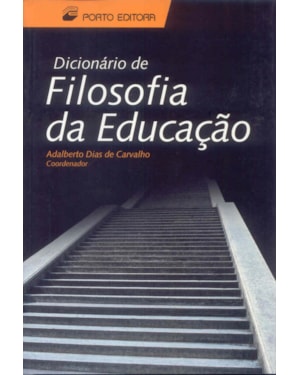 DICIONARIO DE FILOSOFIA DA EDUCACAO
