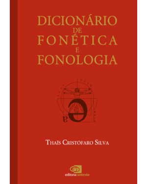 DICIONÁRIO DE FONÉTICA E FONOLOGIA