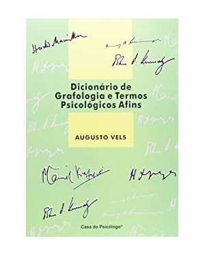 DICIONARIO DE GRAFOLOGIA E TERMOS PSICOLOGICOS AFINS - 1ª