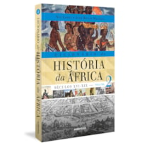 Dicionário de História da África - Vol. 2: Séculos XVI-XIX