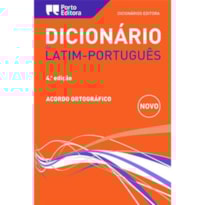 DICIONARIO DE LATIM PORTUGUES - ACORDO ORTOGRAFICO - 4ª EDICAO