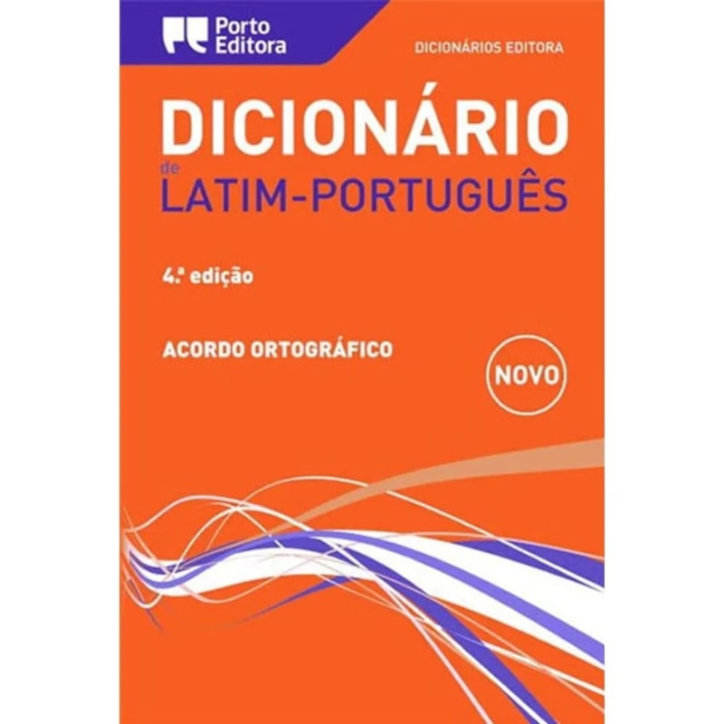 DICIONARIO DE LATIM PORTUGUES - ACORDO ORTOGRAFICO - 4ª EDICAO