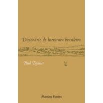 DICIONÁRIO DE LITERATURA BRASILEIRA