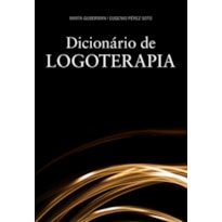 DICIONÁRIO DE LOGOTERAPIA