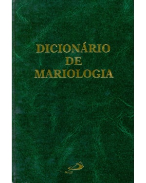 Dicionário de Mariologia