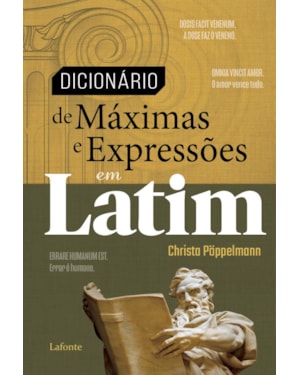 DICIONÁRIO DE MÁXIMAS E EXPRESSÕES EM LATIM