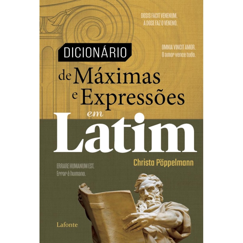 DICIONÁRIO DE MÁXIMAS E EXPRESSÕES EM LATIM