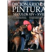 Dicionário de pintura - século xiv-xviii