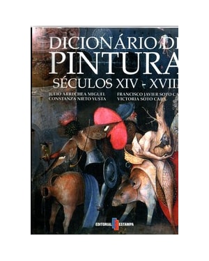 Dicionário de pintura - século xiv-xviii