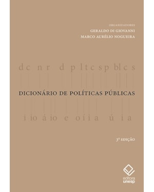 DICIONÁRIO DE POLÍTICAS PÚBLICAS - 3ª EDIÇÃO